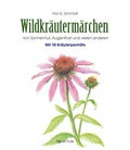 Cover: Wildkr&auml;uterm&auml;rchen - Neue Erde