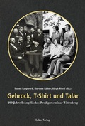 Cover: Gehrock, T-Shirt und Talar - Lukas Verlag f&uuml;r Kunst- und Geistesgeschichte