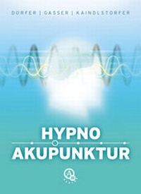 Abbildung von: Hypnoakupunktur - CM Medienverlag