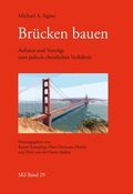 Cover: Br&uuml;cken bauen - Institut Kirche und Judentum