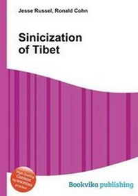 Enlarge image Cover: Sinicization of Tibet - Book on Demand Ltd.