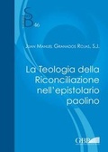 Cover: La Teologia della Riconciliazione nell'epistolario paolino - Gregorian & Biblical Press