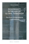 Cover: Sovereignty in the Age of Global Terrorism - Martinus Nijhoff