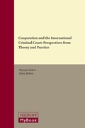 Cover: Cooperation and the International Criminal Court - Martinus Nijhoff