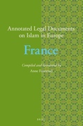 Cover: Annotated Legal Documents on Islam in Europe: France - Brill