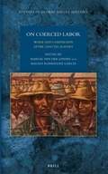 Cover: On Coerced Labor - Brill
