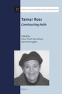 Cover: Tamar Ross: Constructing Faith - Brill