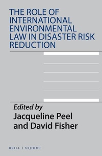 Bild: The Role of International Environmental Law in Disaster Risk Reduction - Martinus Nijhoff