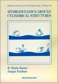 Enlarge image Cover: Hydrodynamics Around Cylindrical Structures - World Scientific Publishing Co Pte Ltd