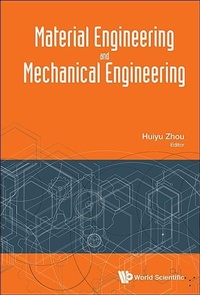 Enlarge image Cover: Material Engineering And Mechanical Engineering - Proceedings Of Material Engineering And Mechanical Engineering (Meme2015) - World Scientific Publishing Co Pte Ltd