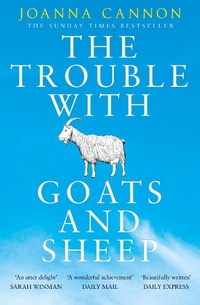 Abbildung von: The Trouble with Goats and Sheep - The Borough Press