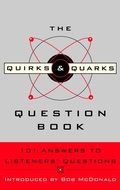 Cover: The Quirks & Quarks Question Book - McClelland & Stewart Inc.