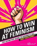 Cover: How to Win at Feminism - HarperOne