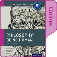 Abbildung von: Oxford IB Diploma Programme: Philosophy Being Human Online Course Book - Oxford University Press