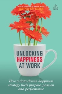 Enlarge image Cover: Unlocking Happiness at Work - Kogan Page Ltd