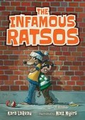 Cover: The Infamous Ratsos - Candlewick Press,U.S.