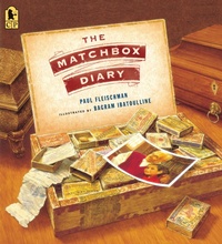 Enlarge image Cover: The Matchbox Diary - Candlewick Press,U.S.