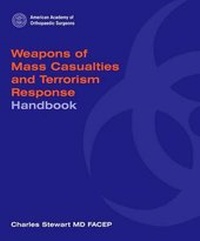 Abbildung von: Weapons Of Mass Casualties And Terrorism Response Handbook - Jones and Bartlett Publishers, Inc