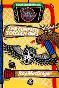 Enlarge image Cover: The Complete Screech Owls, Volume 2 - McClelland & Stewart Inc.