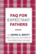 Cover: FAQ for Expectant Fathers - Abbeville Press Inc.,U.S.
