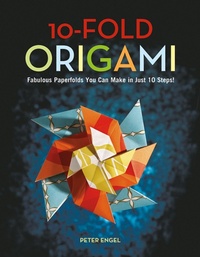 Abbildung von: 10-Fold Origami - Tuttle Publishing