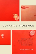 Cover: Curative Violence - Duke University Press