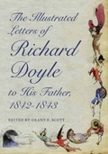 Cover: The Illustrated Letters of Richard Doyle to His Father, 1842-1843 - Ohio University Press