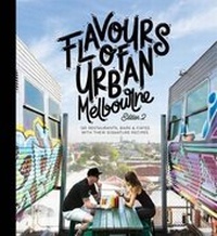 Abbildung von: Flavours of Urban Melbourne Edition 2 - Smudge Publishing