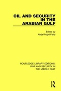 Cover: Oil and Security in the Arabian Gulf - Routledge