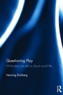 Cover: Questioning Play - Routledge