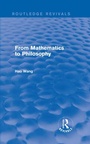 Cover: From Mathematics to Philosophy (Routledge Revivals) - Routledge