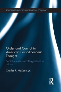 Enlarge image Cover: Order and Control in American Socio-Economic Thought - Routledge
