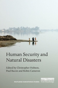 Enlarge image Cover: Human Security and Natural Disasters - Routledge