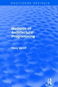 Cover: Methods of Architectural Programming (Routledge Revivals) - Routledge
