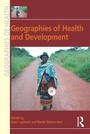Cover: Geographies of Health and Development - Routledge