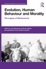 Cover: Evolution, Human Behaviour and Morality - Routledge