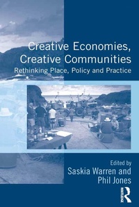 Enlarge image Cover: Creative Economies, Creative Communities - Routledge