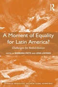 Cover: A Moment of Equality for Latin America? - Routledge