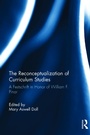 Cover: The Reconceptualization of Curriculum Studies - Routledge