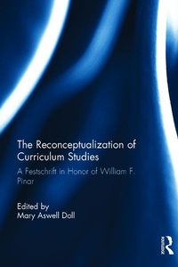 Enlarge image Cover: The Reconceptualization of Curriculum Studies - Routledge