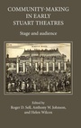 Cover: Community-Making in Early Stuart Theatres - Routledge