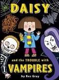 Cover: Daisy and the Trouble with Vampires - RHCP UK Digital