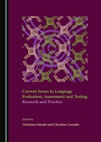 Enlarge image Cover: Current Issues in Language Evaluation, Assessment and Testing - Cambridge Scholars Publishing