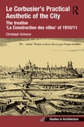 Cover: Le Corbusier's Practical Aesthetic of the City - Routledge