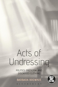 Abbildung von: Acts of Undressing - Bloomsbury Academic