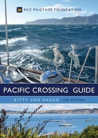 Abbildung von: The Pacific Crossing Guide 3rd edition - Adlard Coles Nautical