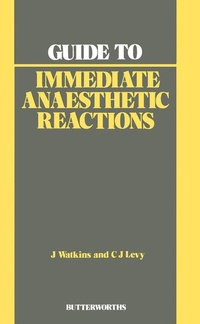 Enlarge image Cover: Guide to Immediate Anaesthetic Reactions - Butterworth-Heinemann