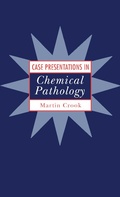 Cover: Case Presentations in Chemical Pathology - Butterworth-Heinemann