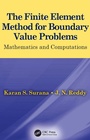 Cover: The Finite Element Method for Boundary Value Problems - CRC Press