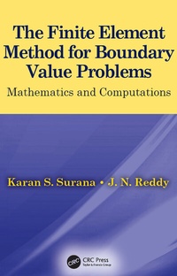 Enlarge image Cover: The Finite Element Method for Boundary Value Problems - CRC Press